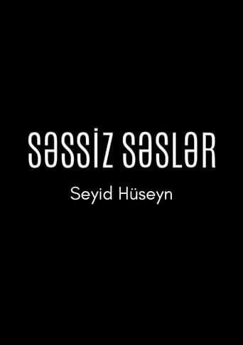 Silent Voices: Seyid Huseyn (2026) poster