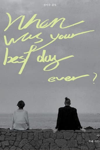 When was your best day ever? (2022) poster