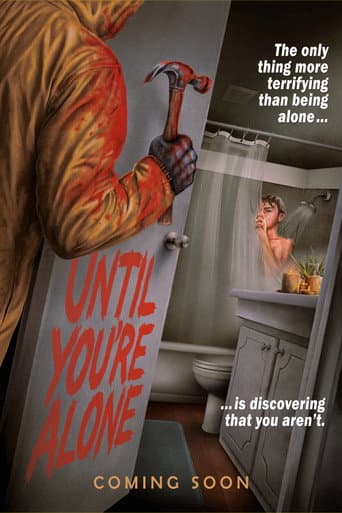 Until You're Alone poster