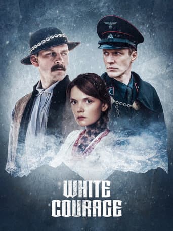 White Courage (2024) poster