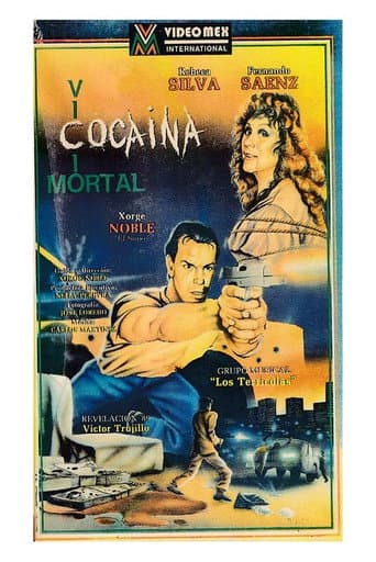 Cocaina: Vicio Mortal (1989) poster