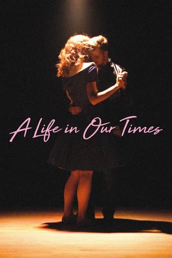 A Life in Our Times (2019) poster