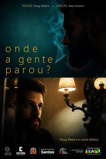 Onde a gente parou? (2025) poster