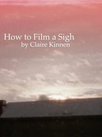How to Film a Sigh poster