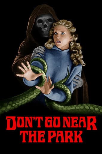Don't Go Near the Park (1979) poster