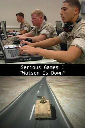 Serious Games 1 – "Watson Is Down" (2010) poster