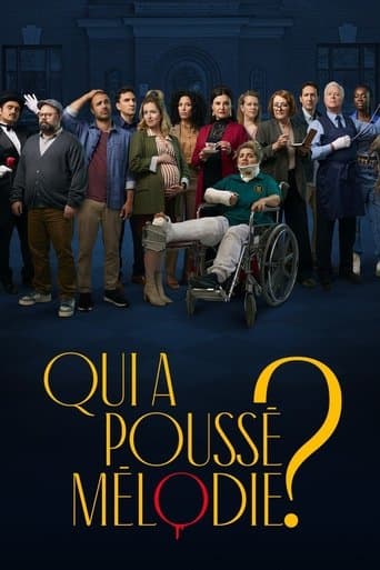 Qui a poussé Mélodie? (2025) poster