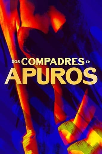 Dos compadres en apuros (2015) poster