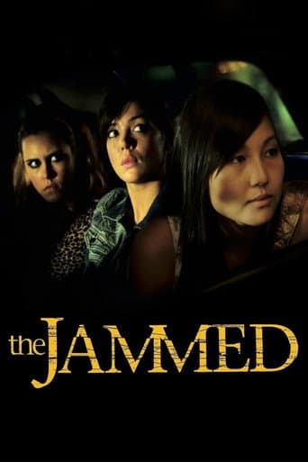 The Jammed (2007) poster