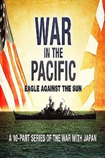 War in the Pacific - Eagle Against the Sun (2015) poster