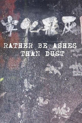 Rather Be Ashes Than Dust (2024) poster