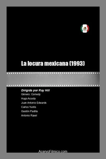 La locura Mexicana (1993) poster