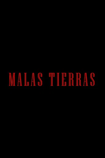 Malas Tierras (2026) poster