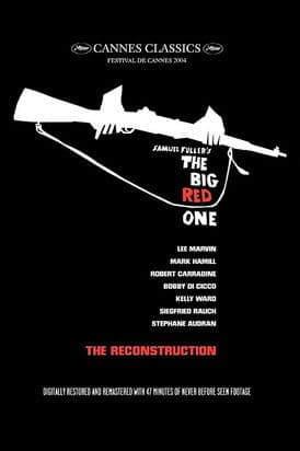 The Real Glory: Reconstructing 'The Big Red One' (2005) poster