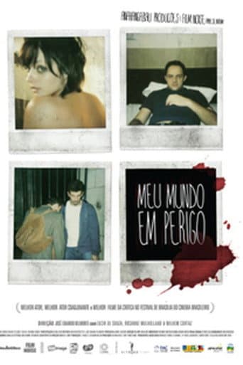 Meu Mundo em Perigo (2007) poster