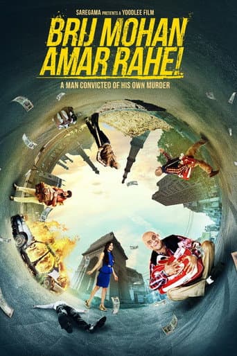 Brij Mohan Amar Rahe! (2017) poster