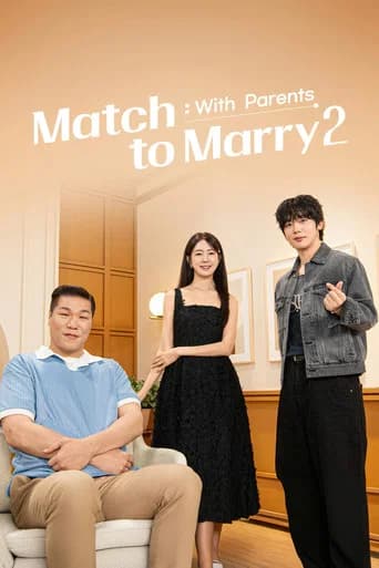 Match to Marry: With Parents (2026) poster