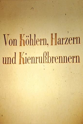 Von Köhlern, Harzern und Kienrußbrennern (1984) poster