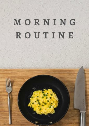 Morning Routine poster