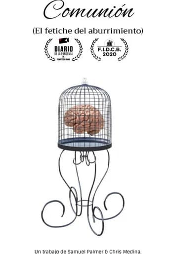 Comunión (El fetiche del aburrimiento) (2020) poster