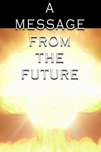 A Message from the Future (2018) poster