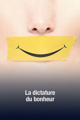 La dictature du bonheur (2019) poster