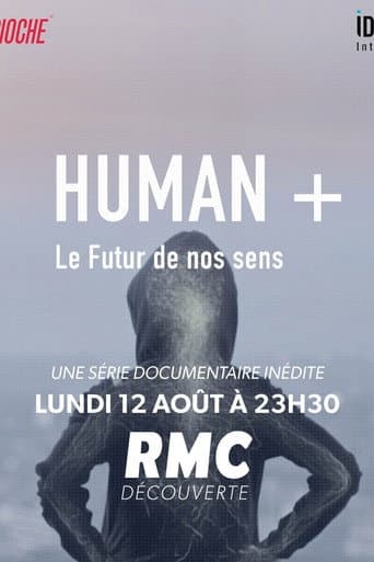 Human +  The Future of Our Senses (2019) poster