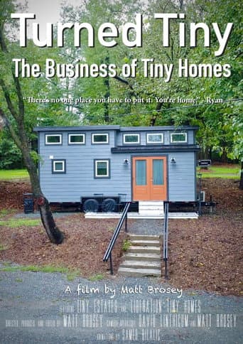 Turned Tiny: The Business of Tiny Homes (2019) poster