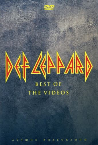 Def Leppard - Best of the Videos (2004) poster