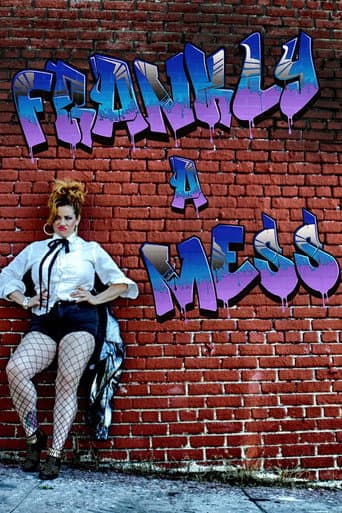 Frankly a Mess (2018) poster