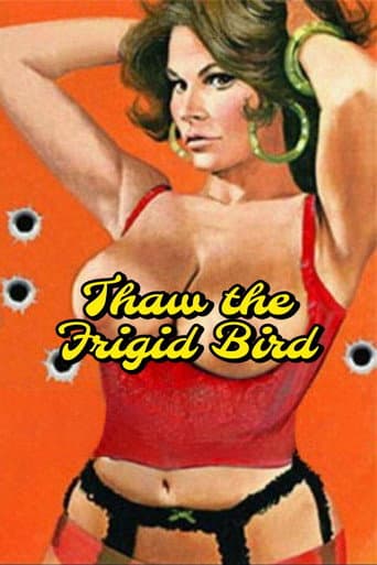 Thaw the Frigid Bird (1970) poster