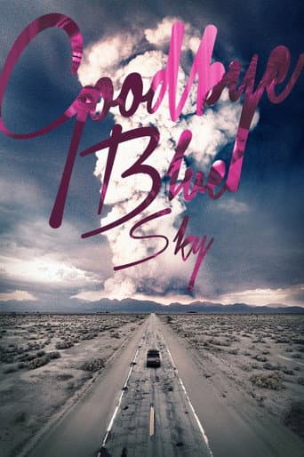 Goodbye Blue Sky (2017) poster