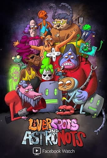 Liverspots and Astronots (2018) poster
