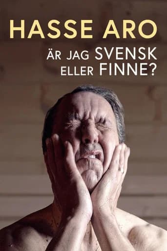 Hasse Aro - Är jag svensk eller finne? (2024) poster