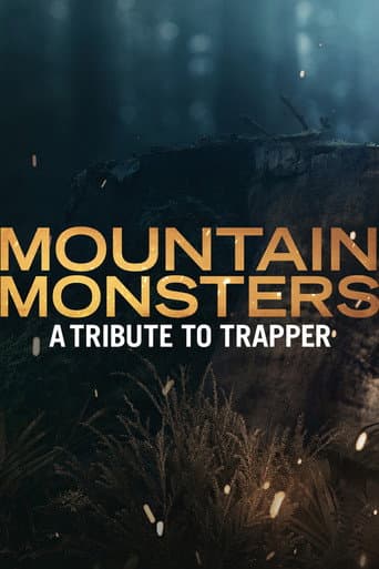 Mountain Monsters: A Tribute to Trapper (2021) poster