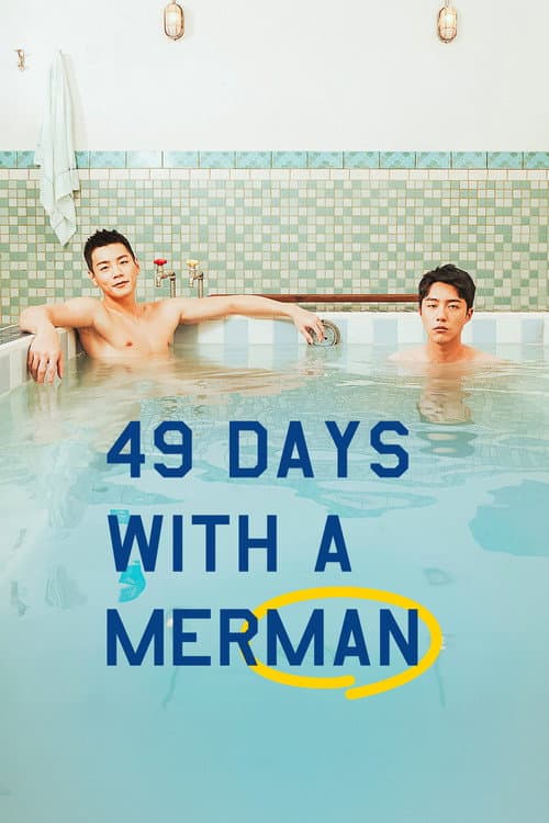 49 Days with a Merman (2022) poster