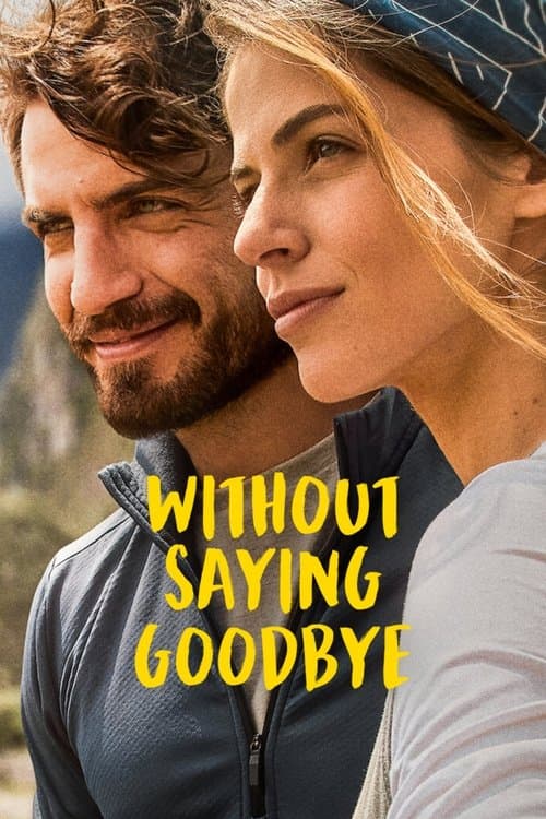 Without Saying Goodbye (2022) poster