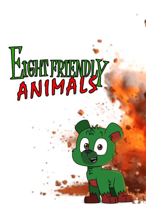 Eight Friendly Animals! poster