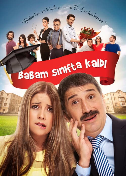 Babam Sınıfta Kaldı (2013) poster