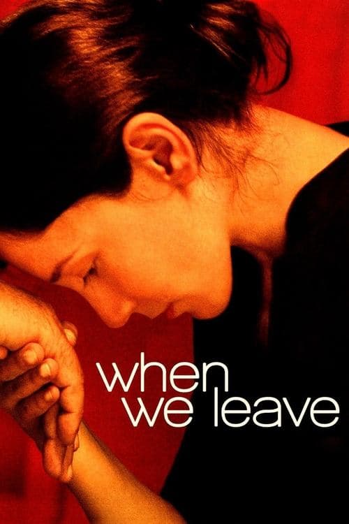 When We Leave (2010) poster
