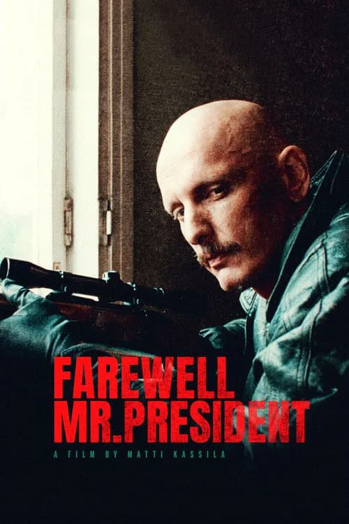 Farewell, Mr. President poster