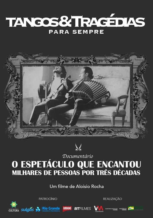 Tangos e Tragédias Para Sempre poster