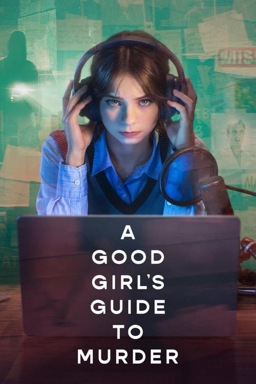 A Good Girl's Guide to Murder (2024) poster