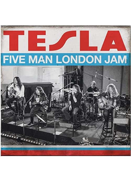 Tesla - Five Man London Jam (2020) poster