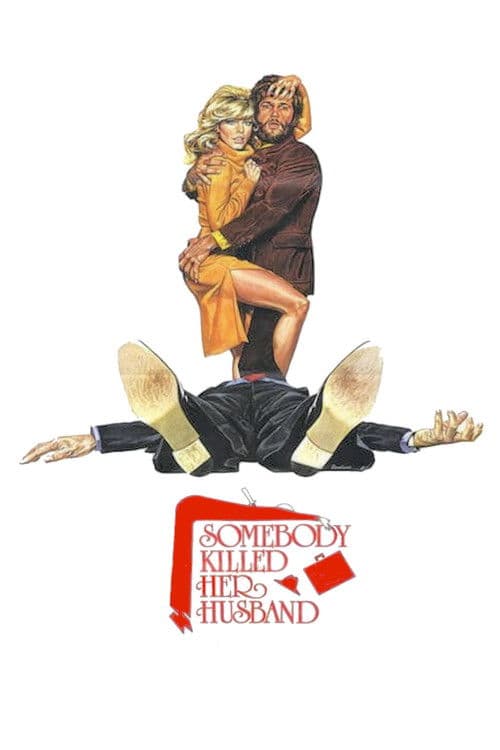 Somebody Killed Her Husband (1978) poster