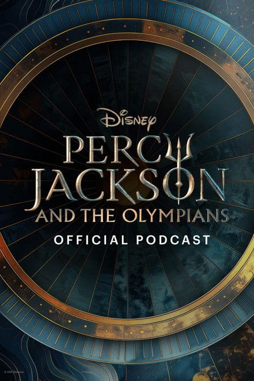 Percy Jackson and the Olympians Official Podcast (2025) poster