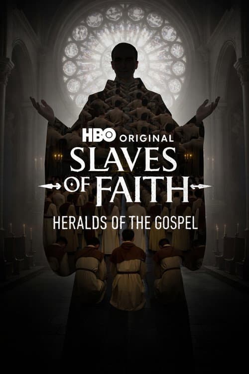 Slaves of Faith: Heralds of the Gospel (2026) poster