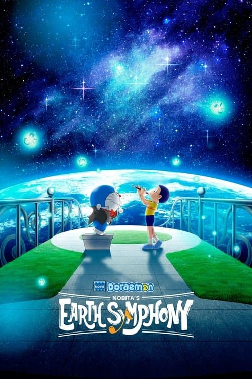 Doraemon the Movie: Nobita's Earth Symphony (2024) poster