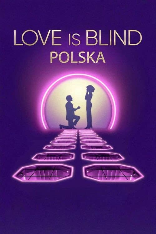 Love Is Blind: Poland poster