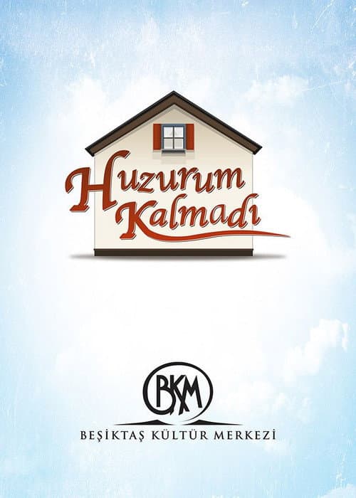 Huzurum Kalmadı (2011) poster